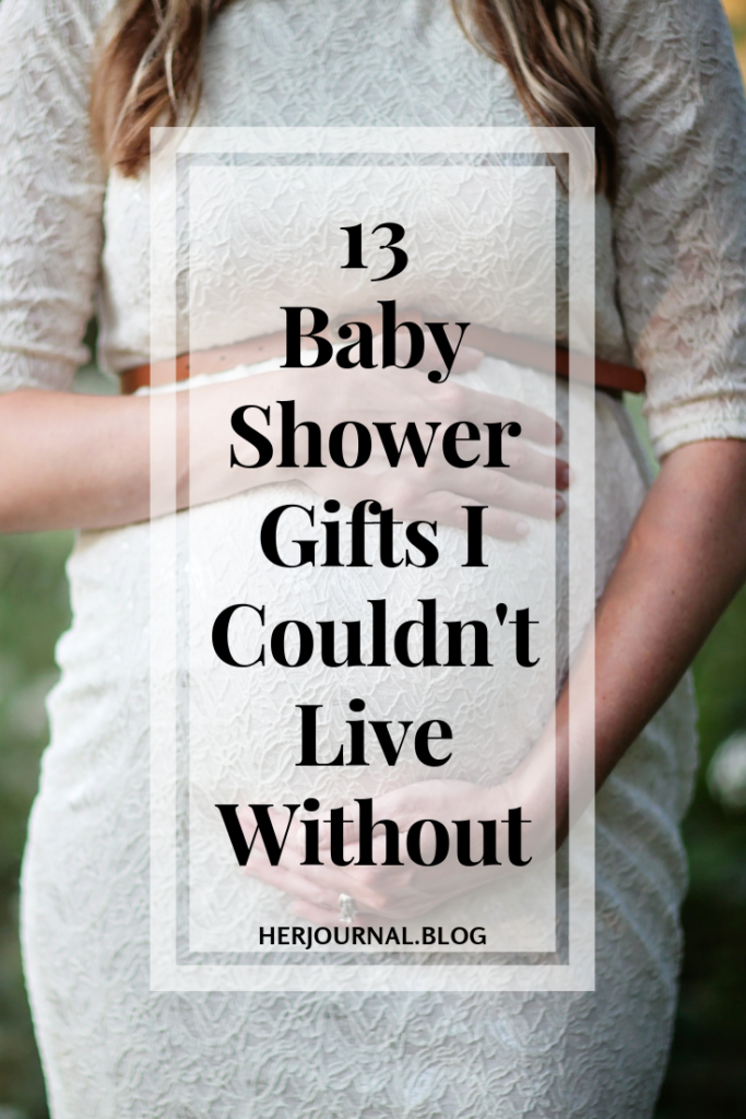 13 Baby Shower Gifts I Couldn't Live Without