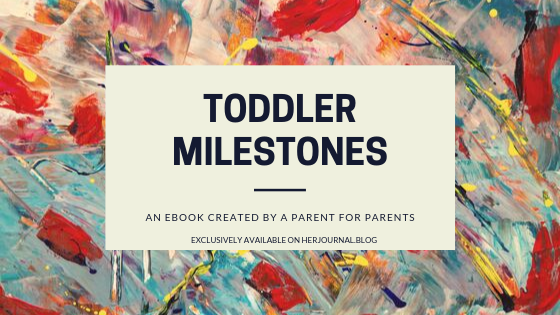 Toddler Milestones | HerJournal.blog