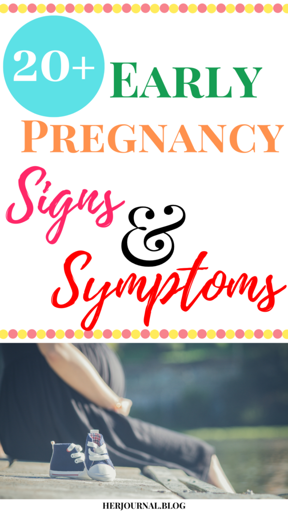 Early Pregnancy Signs and Symptoms | HerJournal.blog