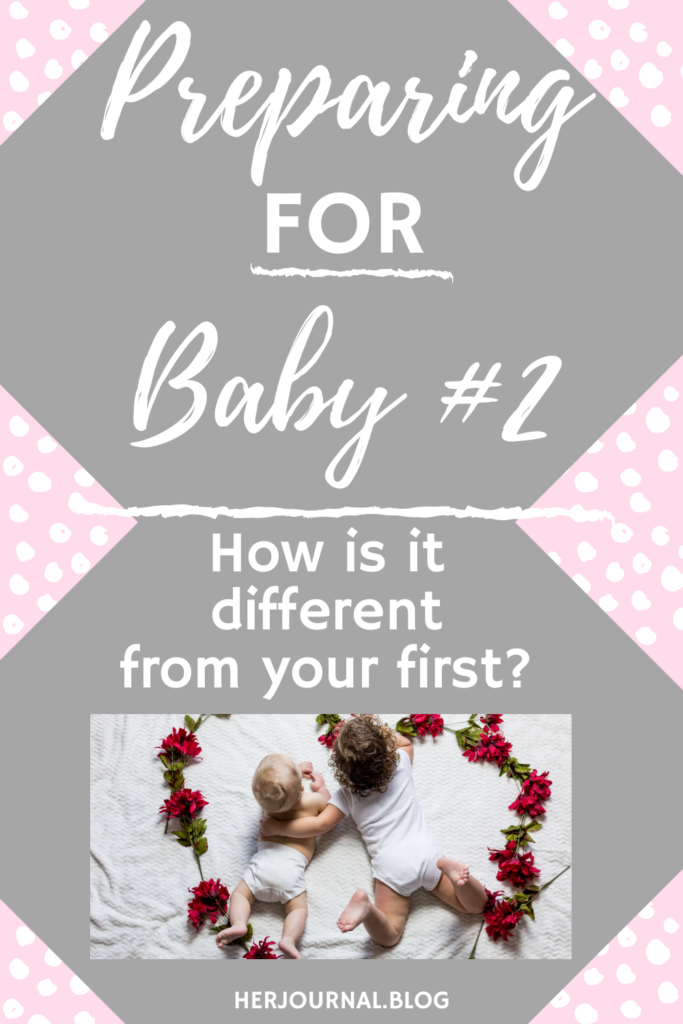 Preparing for Baby #2: How is it Different from Your First?